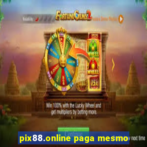 pix88.online paga mesmo